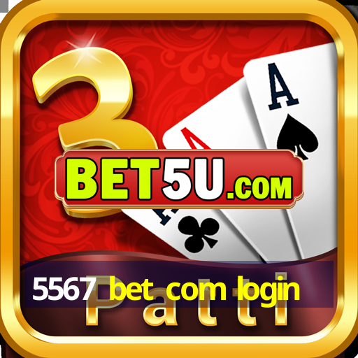 5567 bet com login