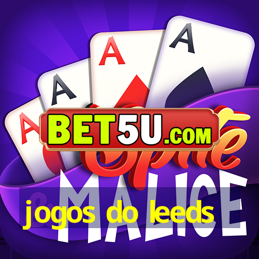 jogos do leeds