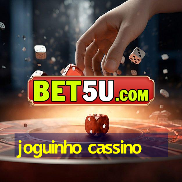 joguinho cassino