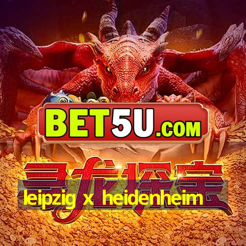 leipzig x heidenheim