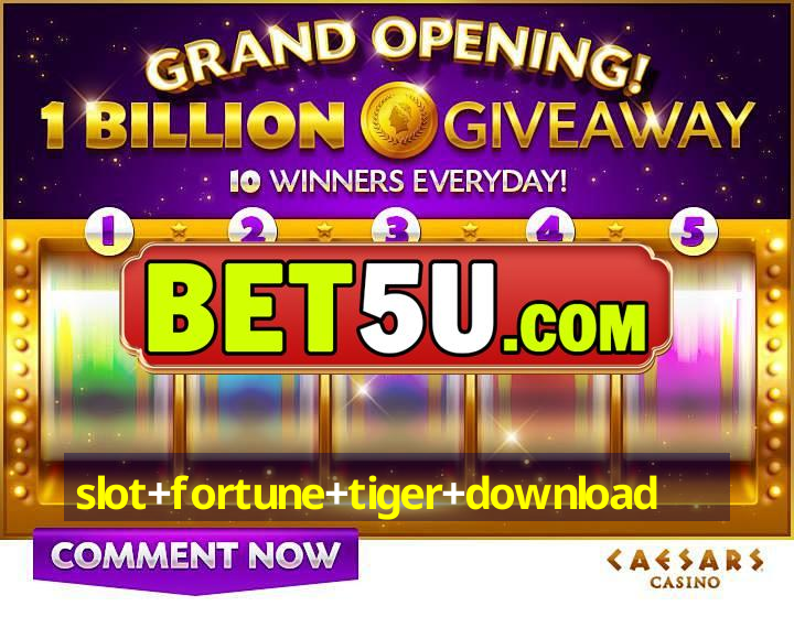 slot+fortune+tiger+download